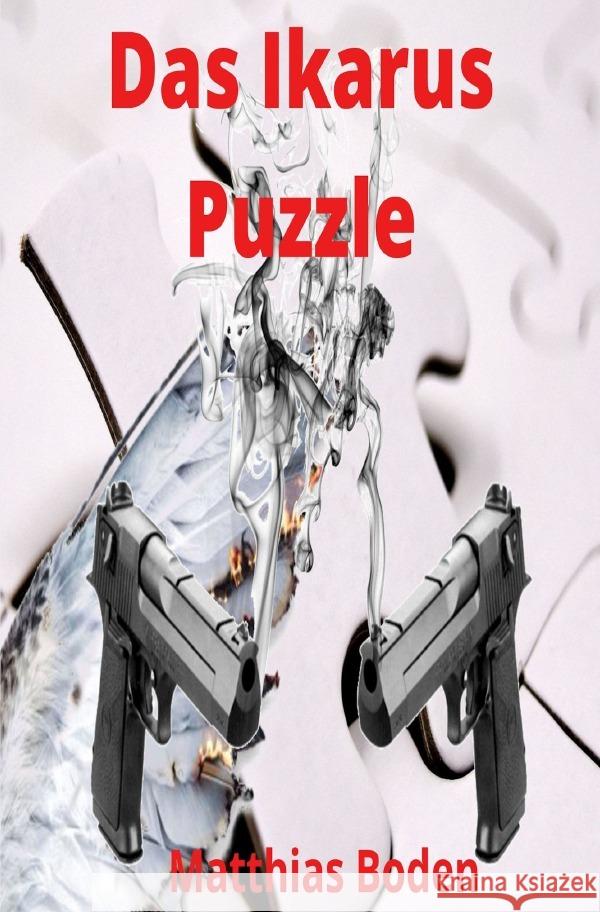 Das Ikarus Puzzle Boden, Matthias 9783754144084