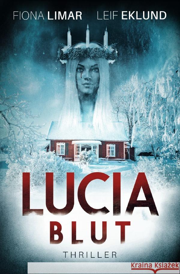 Lucia-Blut Limar, Fiona 9783754149874 epubli