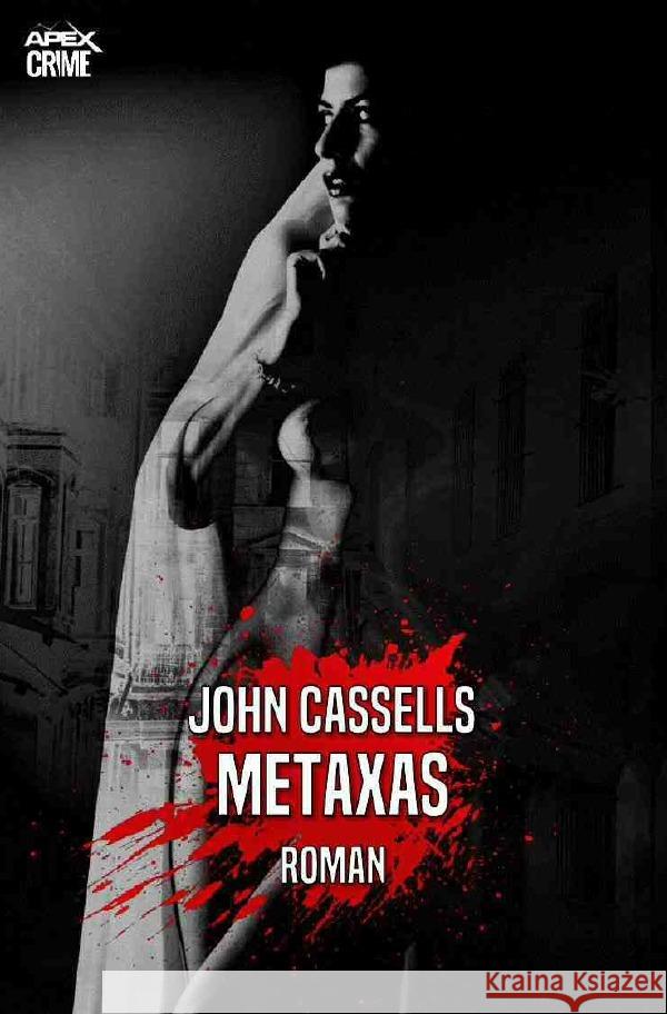 METAXAS Cassells, John 9783754151518