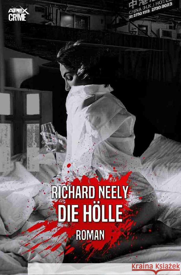 DIE HÖLLE Neely, Richard 9783754152058