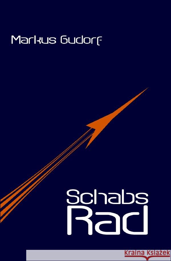 Schabs Rad Gudorf, Markus 9783754154700