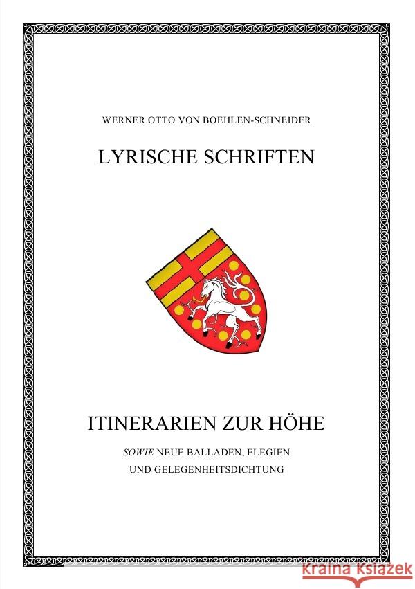 Itinerarien zur Höhe Boehlen-Schneider, Werner Otto von 9783754158142