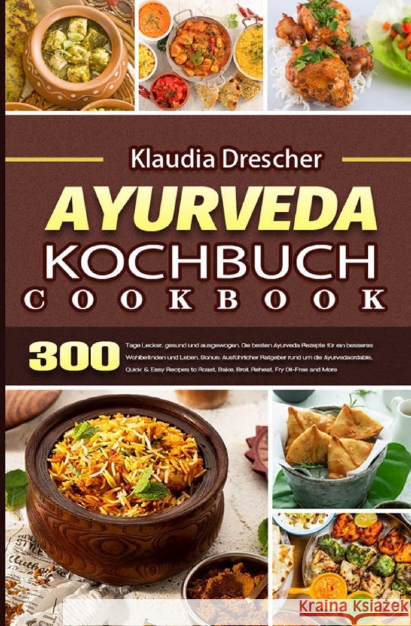 Ayurveda Kochbuch Drescher, Klaudia 9783754158760