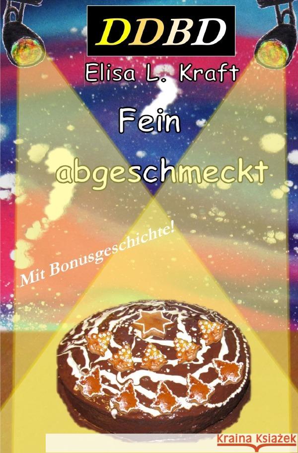 Fein abgeschmeckt Kraft, Elisa 9783754159958