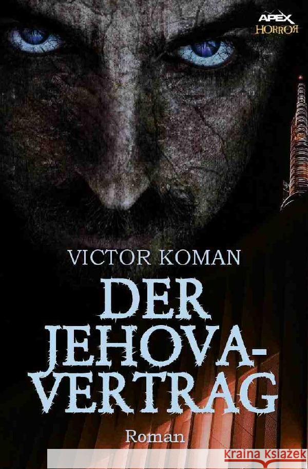 DER JEHOVA-VERTRAG Koman, Victor 9783754161586