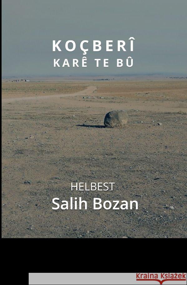 Koçberî Karê Te Bû Bozan, Salih 9783754162187