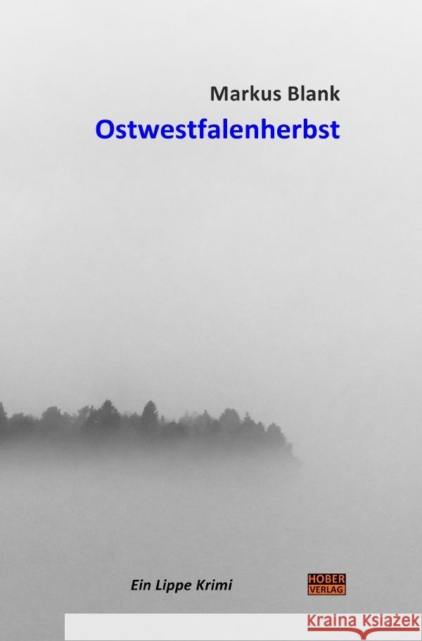 Ostwestfalenherbst Blank, Markus 9783754162989 epubli