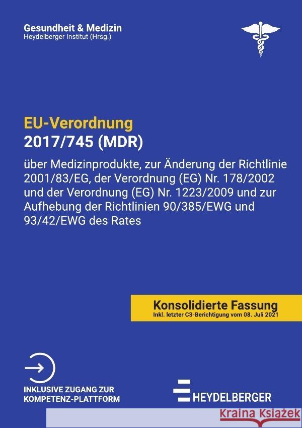 EU-VERORDNUNG 2017/745 (MDR) Institut, Heydelberger 9783754165348