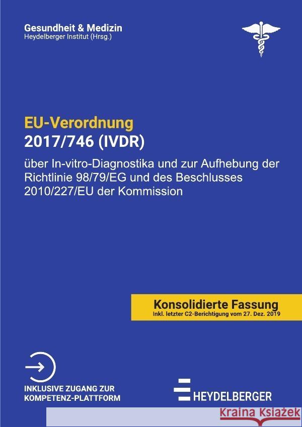 EU-VERORDNUNG 2017/746 (IVDR) Institut, Heydelberger 9783754165379