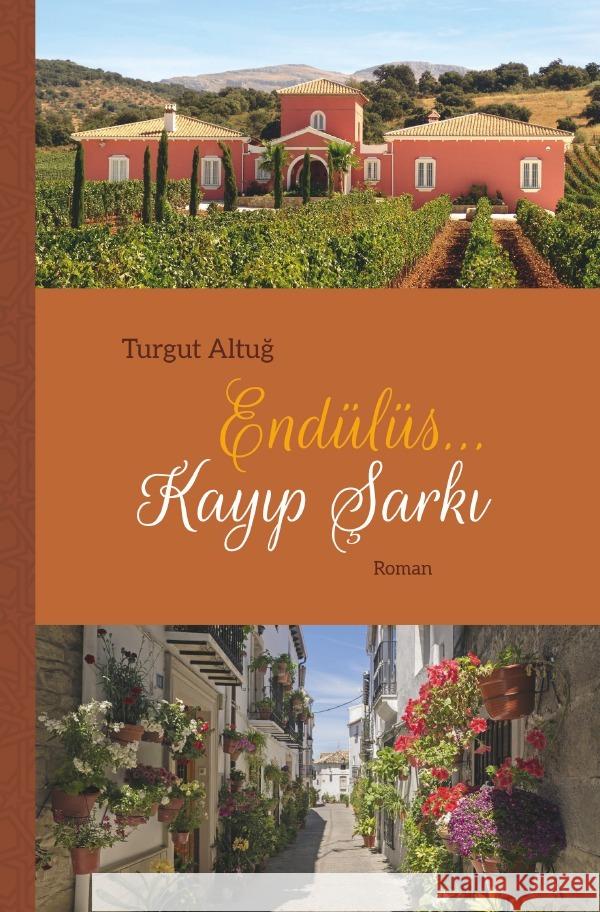 ENDÜLÜS...  Kayip Sarki Altug, Turgut 9783754165508