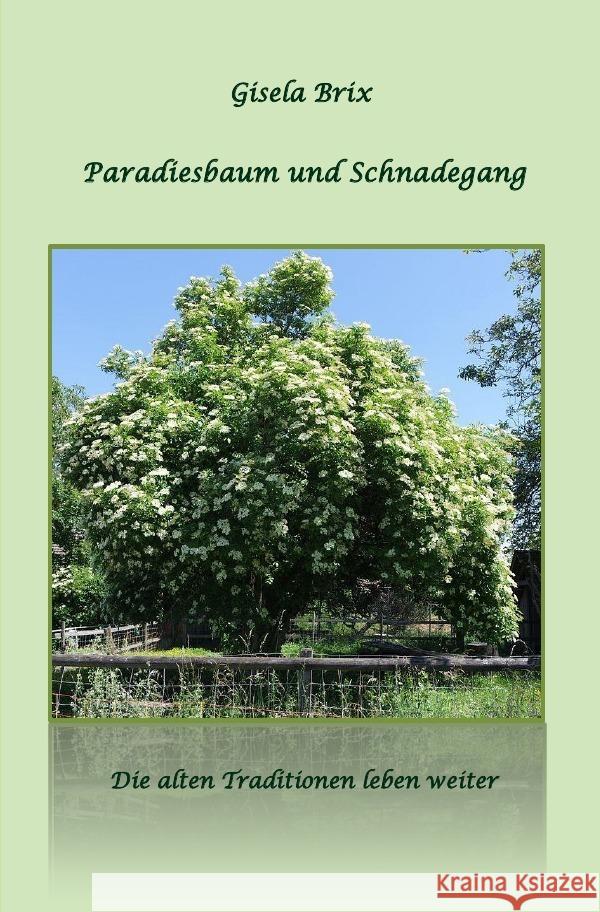 Paradiesbaum und Schnadegang Brix, Gisela 9783754168646