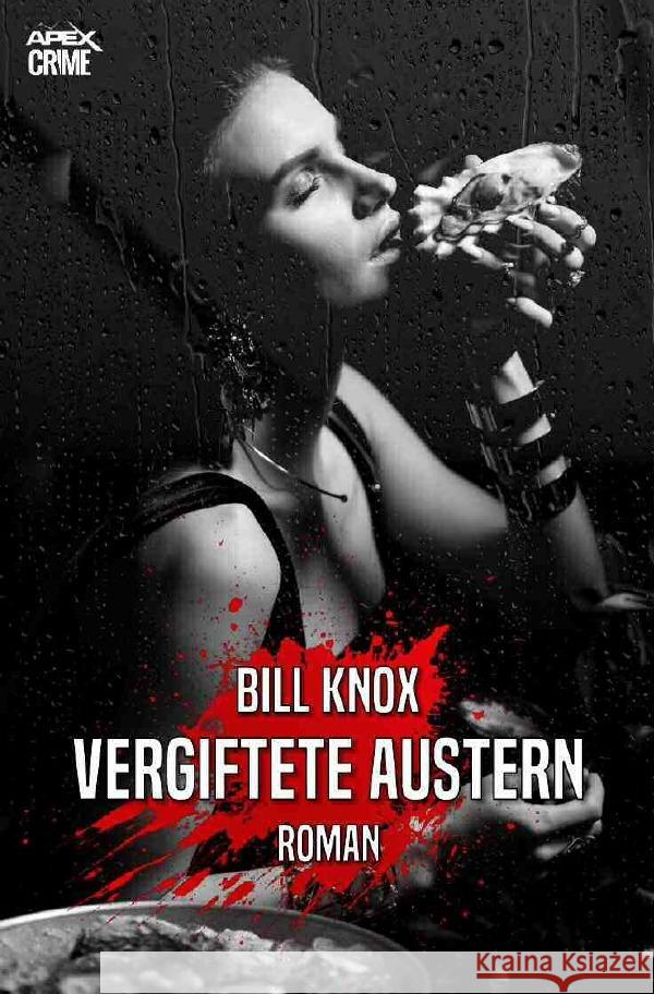 Vergiftete Austern Knox, Bill 9783754169230 epubli