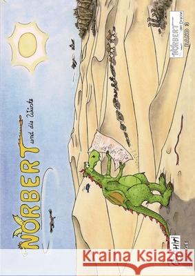 Norbert und die Wüste: Norbert, der Drache (Großformat) Bürger, Ingrid 9783754303351