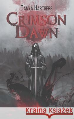 Crimson Dawn Tanya Hartgers 9783754312131 Books on Demand