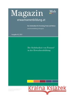 Die Sichtbarkeit der Frauen* in der Erwachsenenbildung: Magazin Niederkofler, Heidi 9783754313459 Books on Demand