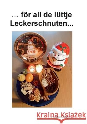 ...för all de lüttje Leckerschnuten... Gerjets, Helma 9783754332153