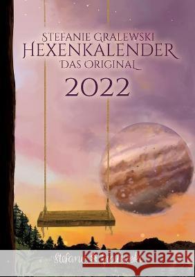 Hexenkalender 2022 - Das Original Stefanie Gralewski 9783754345566 Books on Demand