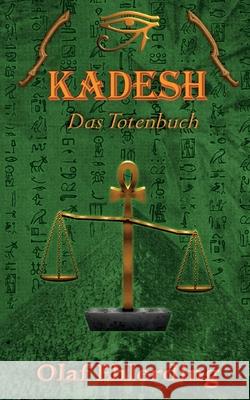 Kadesh III: Das Totenbuch Olaf Ehlerding 9783754360125 Books on Demand