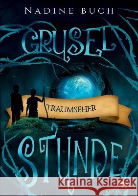 Gruselstunde: Traumseher Nadine Buch 9783754361221 Bod - Books on Demand