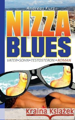 Nizza Blues Andreas Kurz 9783754378793