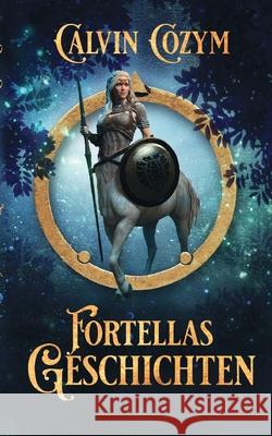 Fortellas Geschichten Calvin Cozym 9783754396155