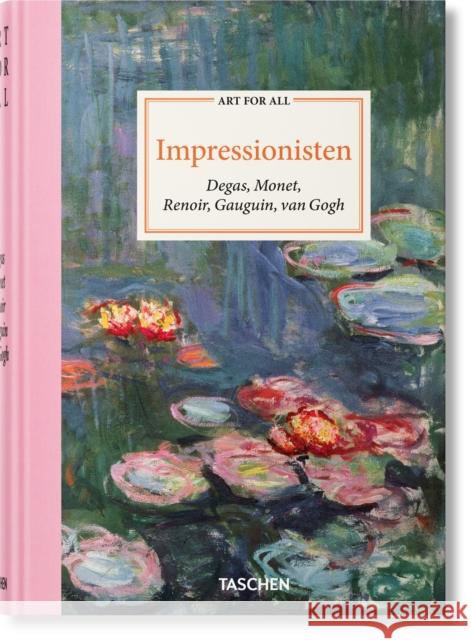 Five in One. Impressionismus Bernd Growe, Christoph Heinrich, Ingo F. Walther 9783754401385