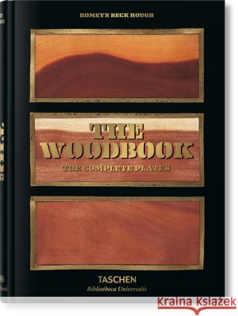 Romeyn B. Hough. The Woodbook. The Complete Plates Klaus Ulrich Leistikow 9783754404683 Taschen