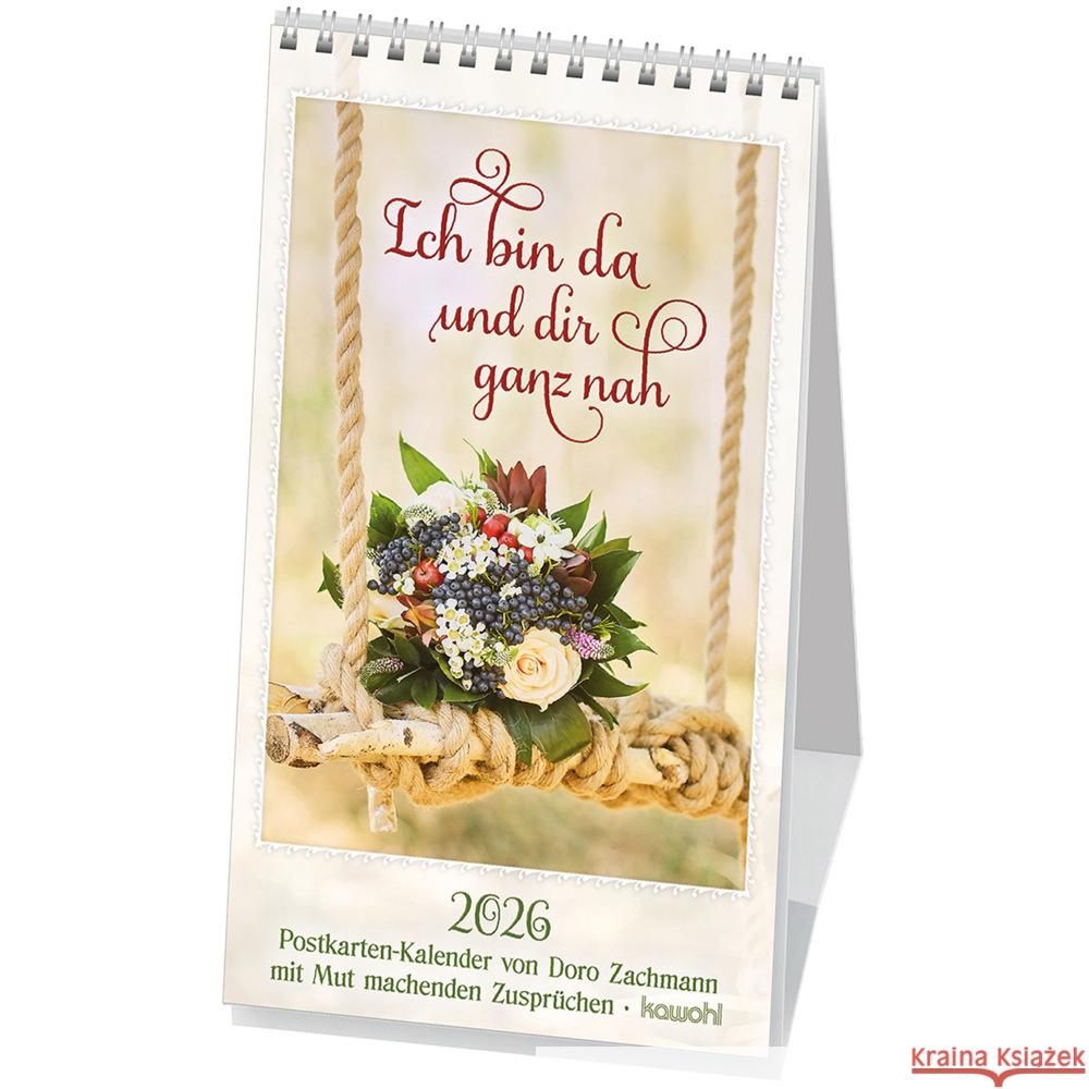 Ich bin da und dir ganz nah 2026 Zachmann, Doro 9783754876367 Kawohl