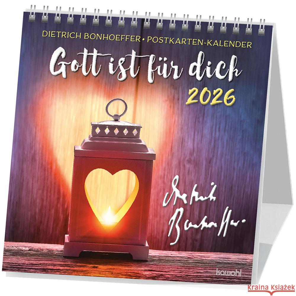 Gott ist für dich 2026 Bonhoeffer, Dietrich 9783754876466 Kawohl