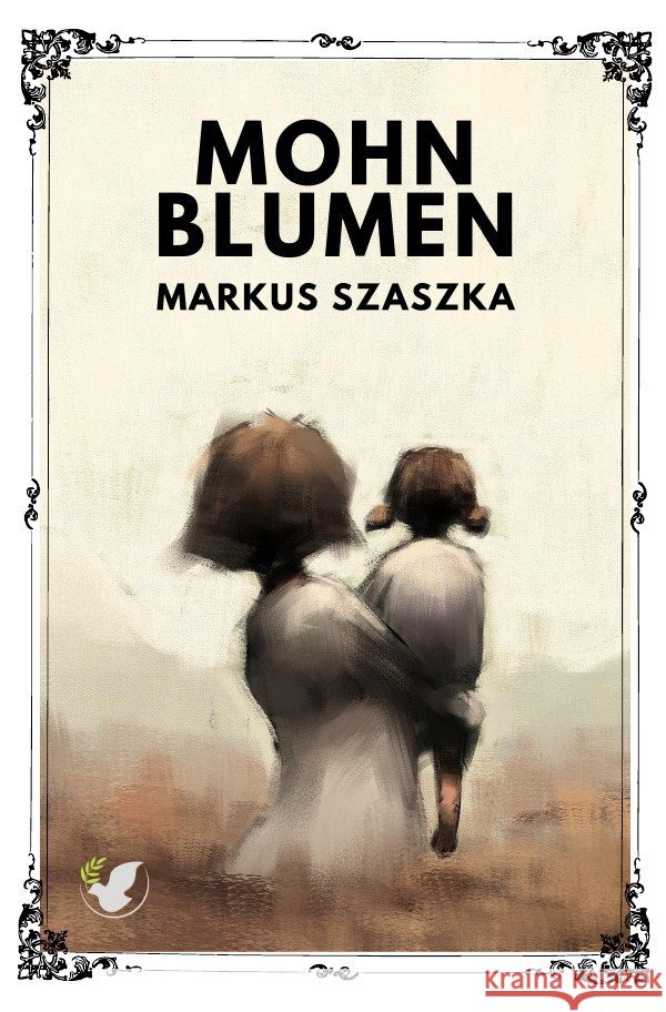 Mohnblumen Szaszka, Markus 9783754904497