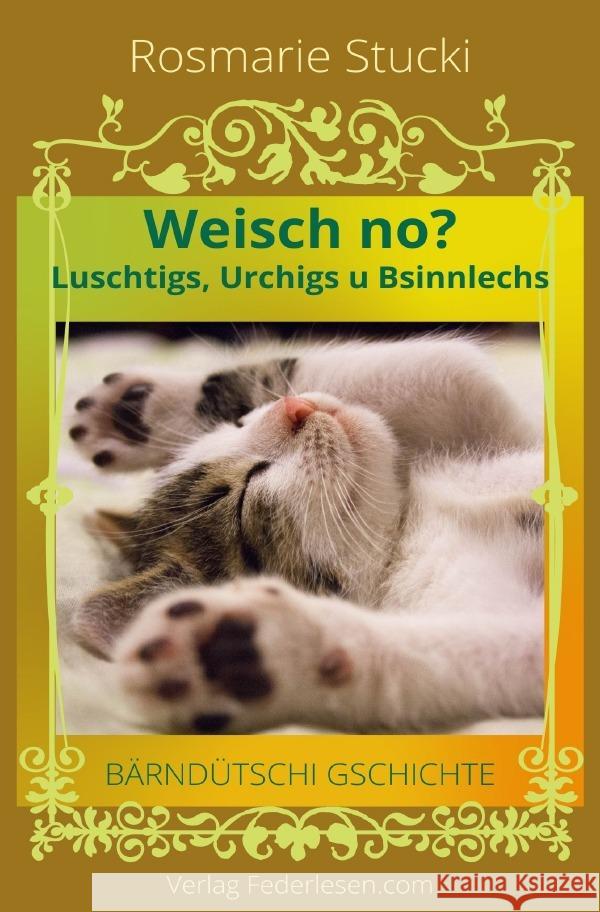 Weisch no? Stucki, Rosmarie 9783754906576 epubli