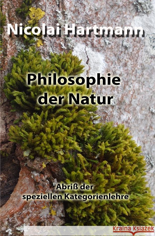 Philosophie der Natur Hartmann, Nicolai 9783754909911 epubli