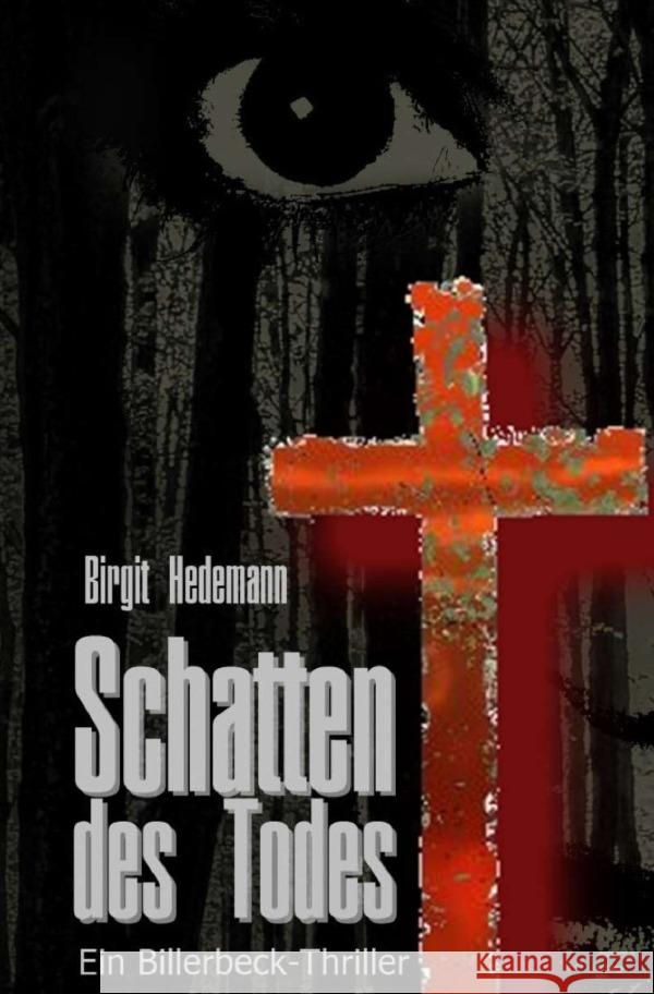 Schatten des Todes Hedemann, Birgit 9783754910474