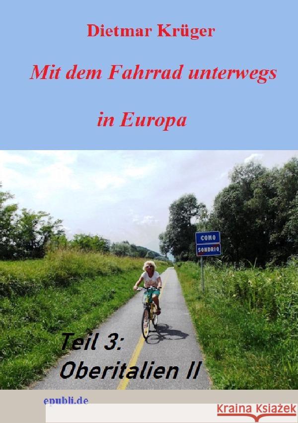 Mit dem Fahrrad unterwegs in Europa Krüger, Dietmar 9783754913048