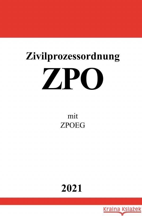 Zivilprozessordnung (ZPO) Studier, Ronny 9783754915714