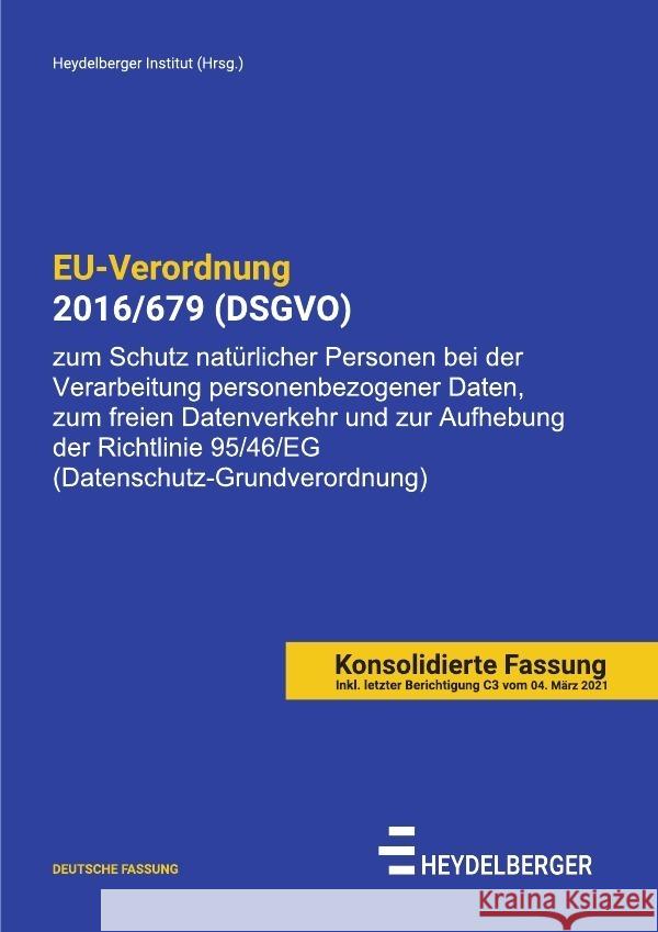 EU-Verordnung 2016/679 (DSGVO) Institut, Heydelberger 9783754922132