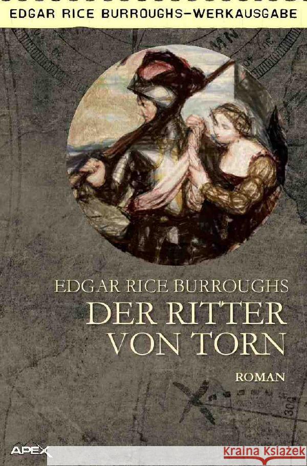 DER RITTER VON TORN Burroughs, Edgar Rice 9783754922316 epubli