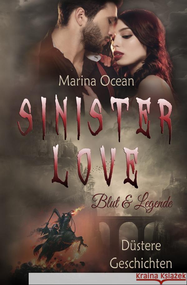 Sinister Love Ocean, Marina 9783754925003 epubli