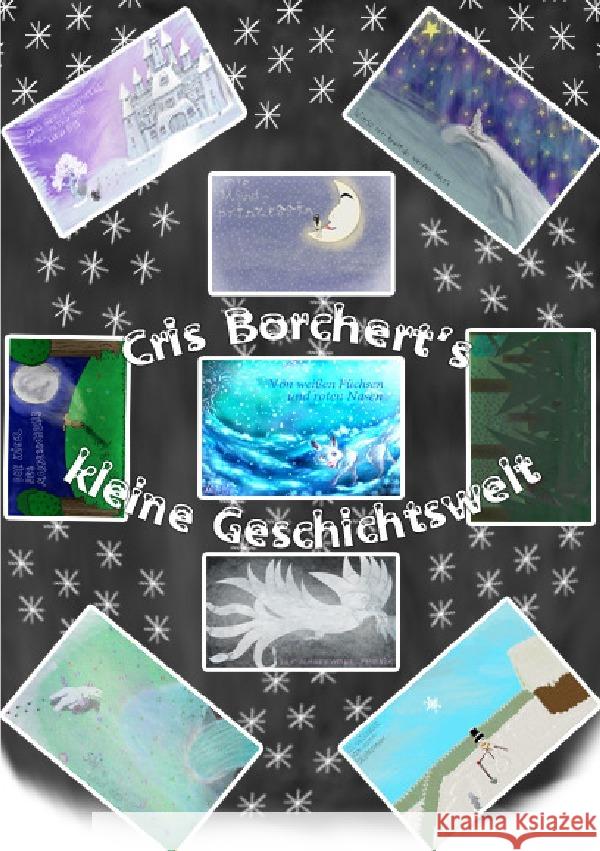 Cris Borchert's kleine Geschichtswelt Borchert, Cris 9783754927465 epubli