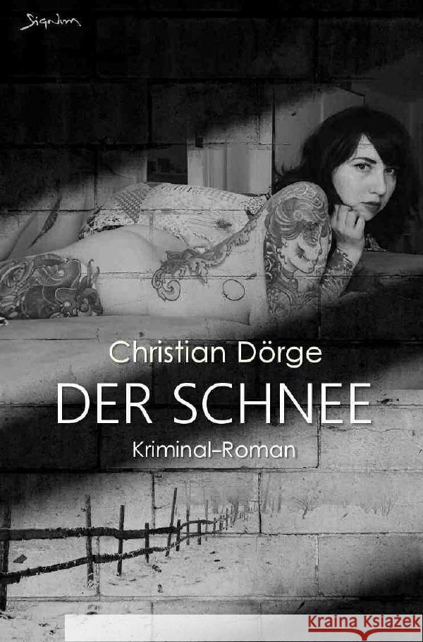 DER SCHNEE Dörge, Christian 9783754929674 epubli