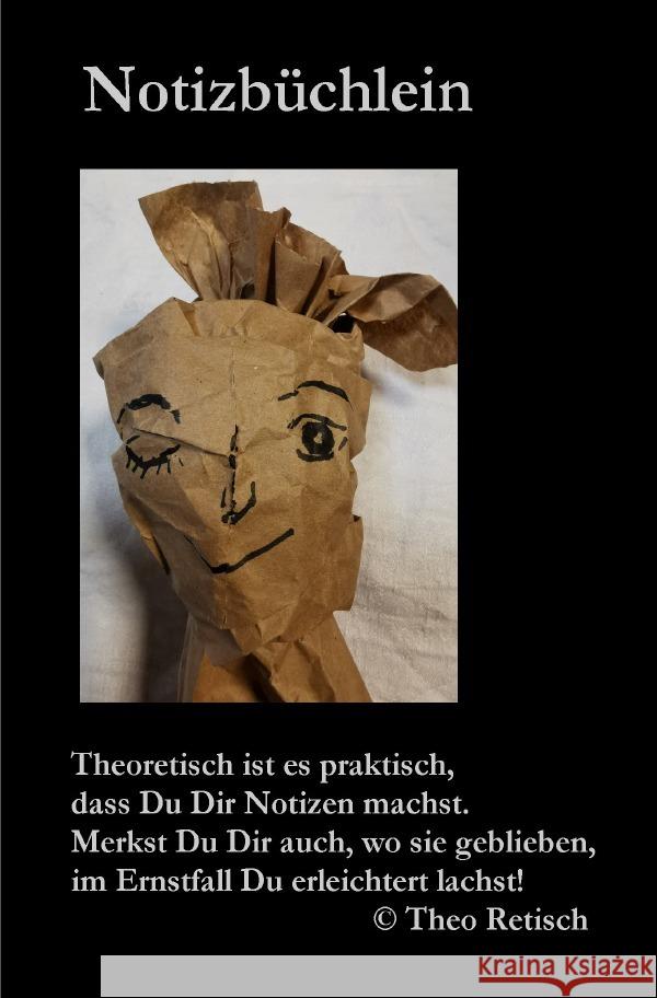 Theo Retisch - Notizbüchlein Retisch, Theo 9783754930670