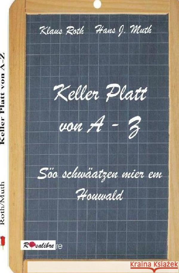 Keller Platt von A-Z Roth, Klaus 9783754933213 epubli