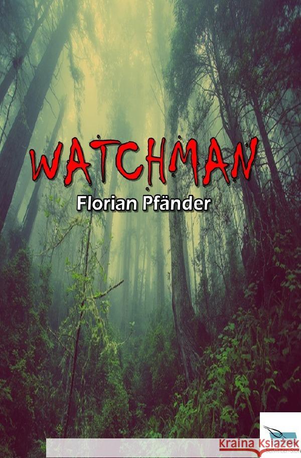 Watchman Pfänder, Florian 9783754937433