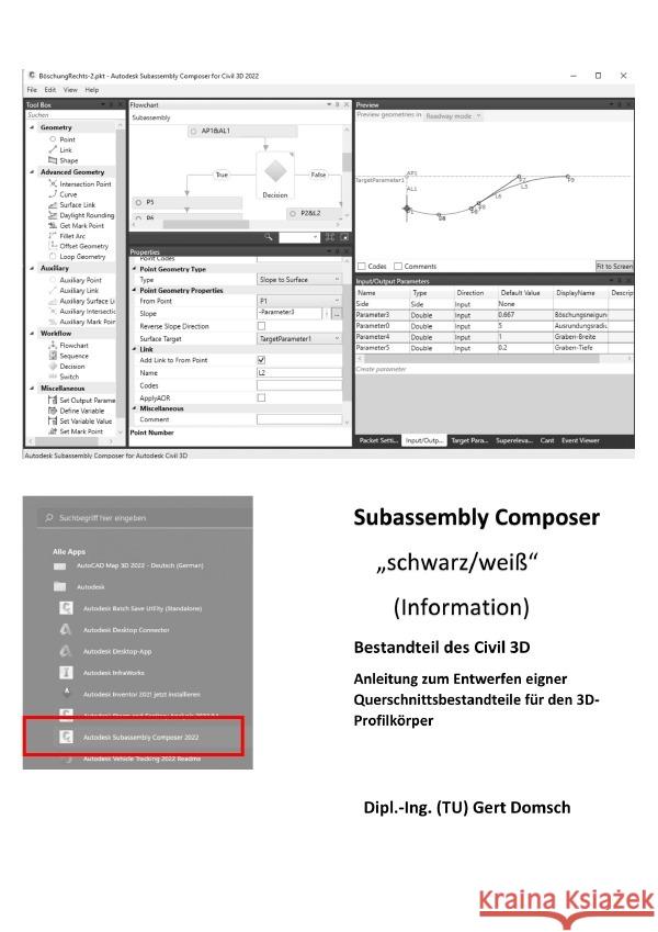 Subassembly Composer, Bestandteil des Civil 3D Deutschland (schwarz/weiß, zur Information) Domsch, Gert 9783754937853