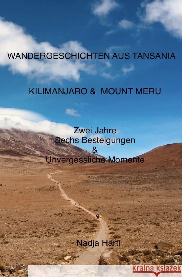 Wandergeschichten aus Tansania Hartl, Nadja 9783754938614