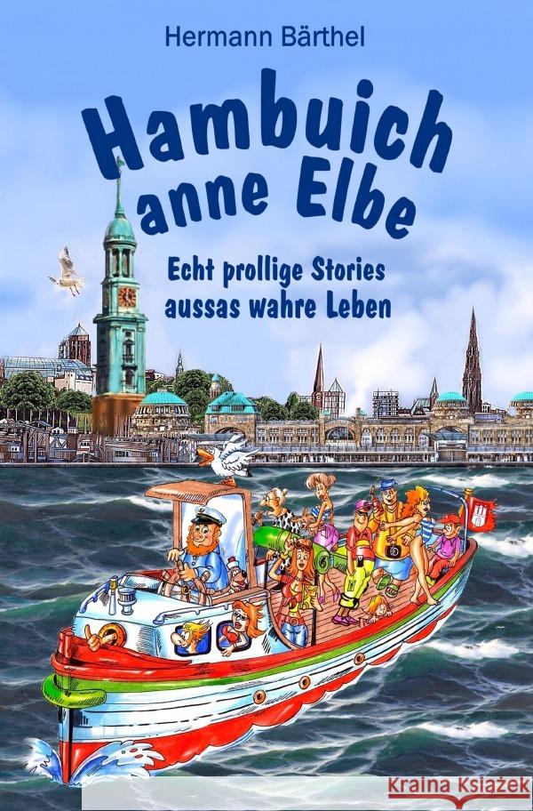 Hambuich anne Elbe Bärthel, Hermann 9783754940723