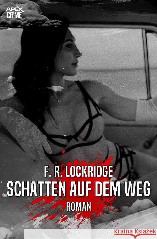 SCHATTEN AUF DEM WEG Lockridge, F. R. 9783754942970