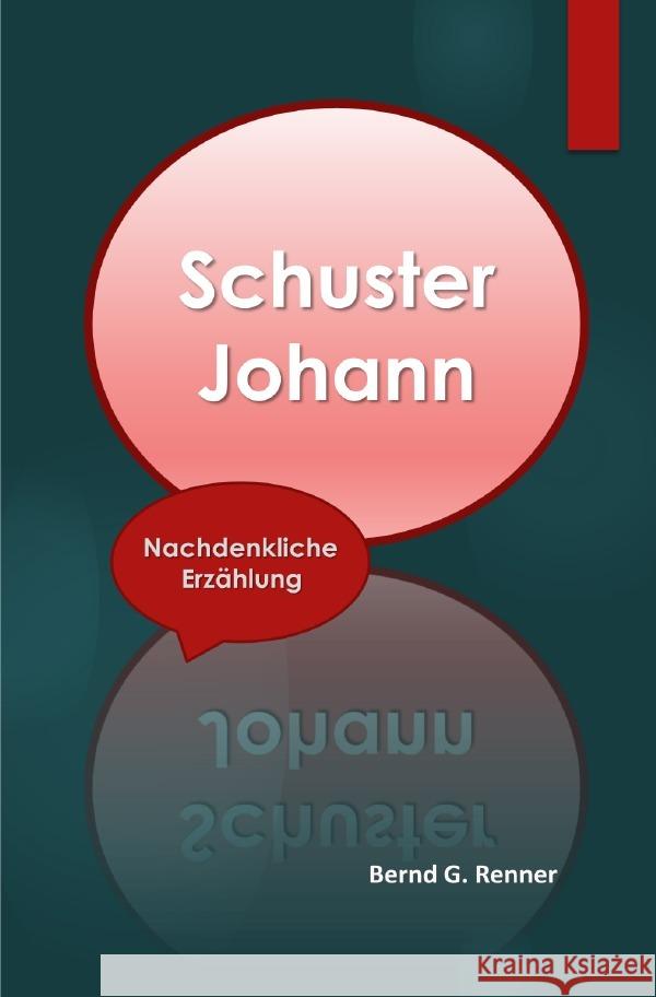 Schuster Johann Renner, Bernd 9783754944431 epubli