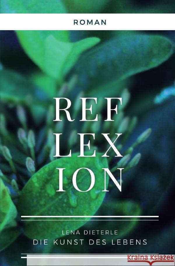 Reflexion Dieterle, Lena 9783754945315