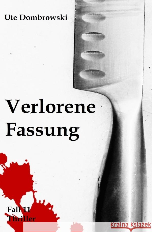 Eltville-Thriller / Verlorene Fassung Dombrowski, Ute 9783754945353 epubli